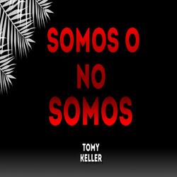 Somos o no somos