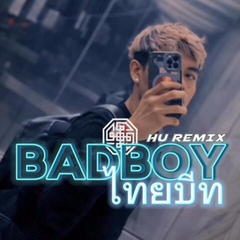 Badboy ไทยบีท