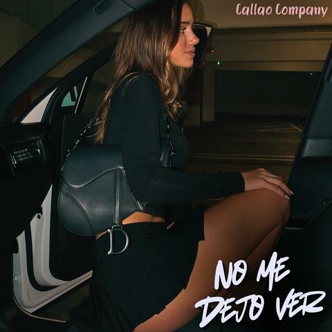 No Me Dejo Ver