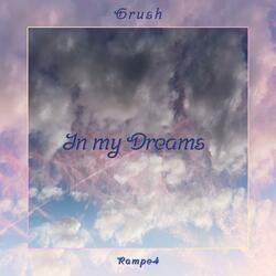 In my Dreams (Extended)