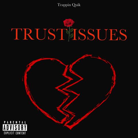 Trust Issues