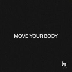 MOVE YOUR BODY