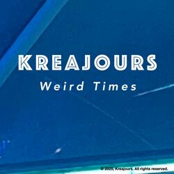 Weird Times