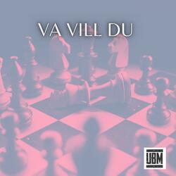 Va vill du