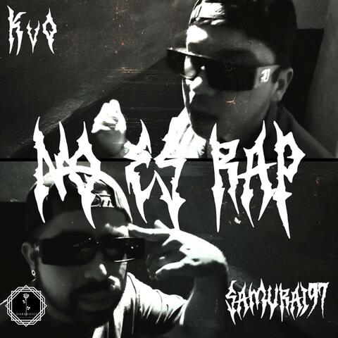 No es rap (feat. Samurai97)