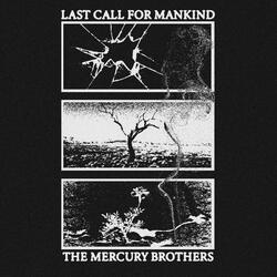 Last Call (For Mankind)