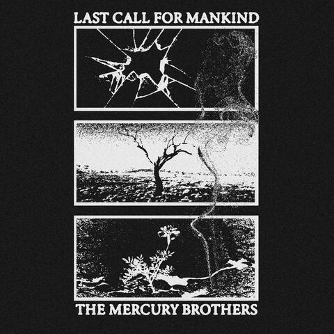 Last Call (For Mankind)