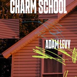 Charm School