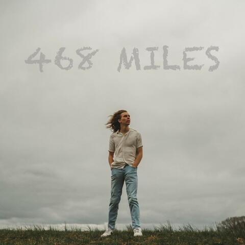 468 MILES