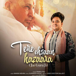 Tere Ehsaan Hazaara jai guru ji