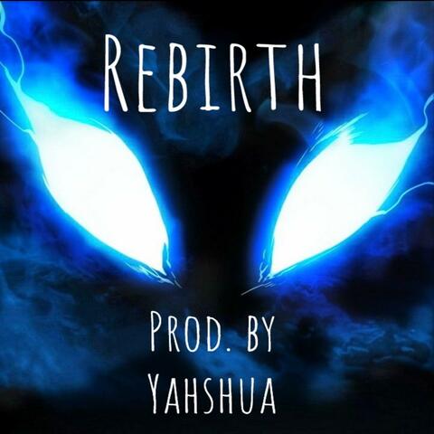 Rebirth