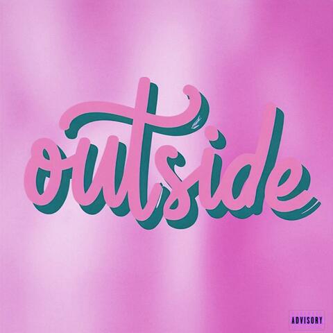 Outside