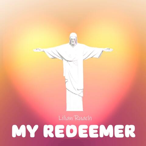 My Redeemer