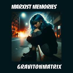 Marxist Memories