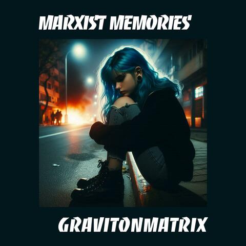 Marxist Memories