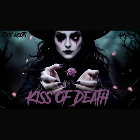 Kiss of death