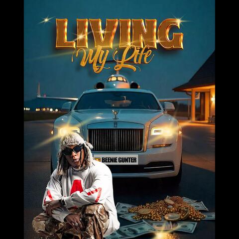 Living My life