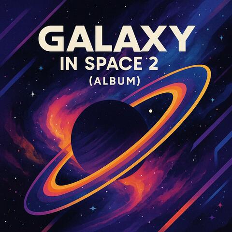 Galaxy in space 2 (Album)