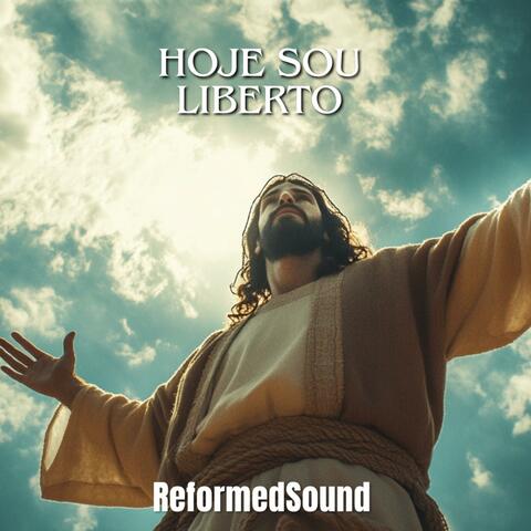 Hoje sou Liberto