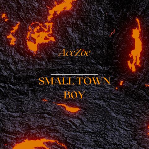 Small Town Boy