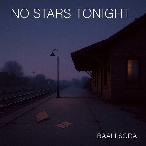 No Stars Tonight