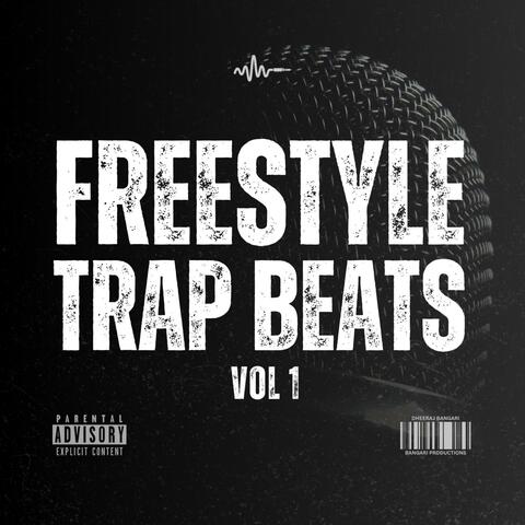 Freestyle Trap Beats, Vol. 1