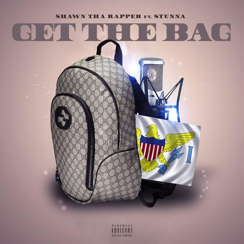 Get The Bag (feat. Stunna)