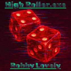 High Roller.exe