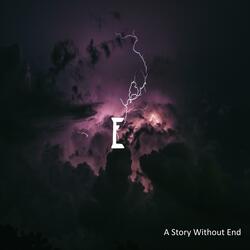 A Story Without End