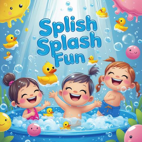 Splish Splash Fun
