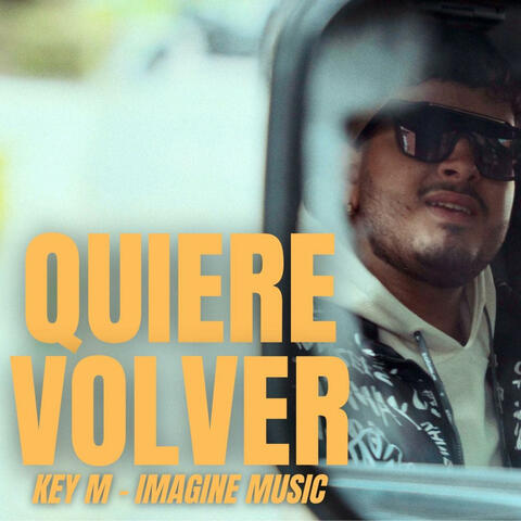 QUIERE VOLVER