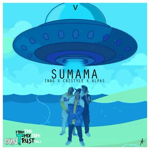 Sumama (feat. Cristyle & Inag)