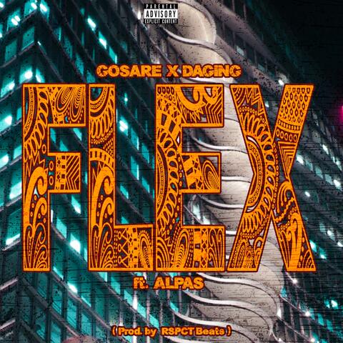 FLEX (feat. Gosare & Daging)