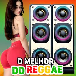 SÓ REGGAE 2025 OS MELHORES