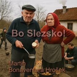 Bo Slezsko!
