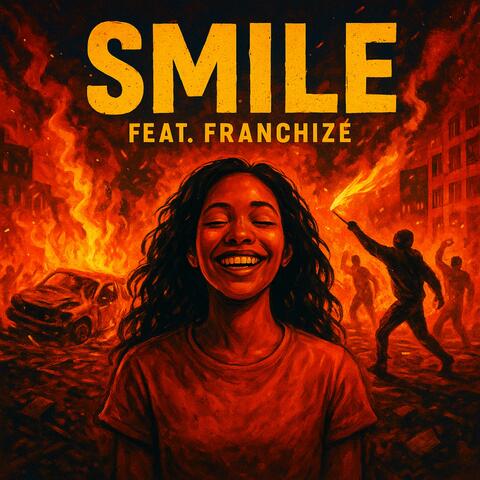 Smile (feat. Duh Franchize)