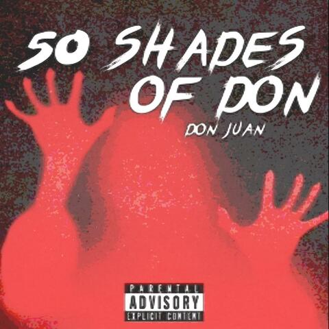 50 Shades Of Don