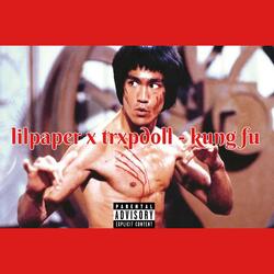 kung fu (feat. Trxpdoll)