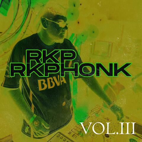 RKP (rk-phonk), Vol. 3