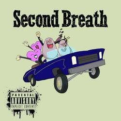 Second Breath (feat. F1eecyXSkyd1)