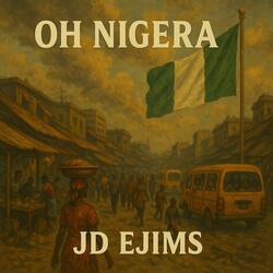 Oh Nigeria