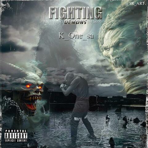 Fighting Demons (feat. SevBeatz)