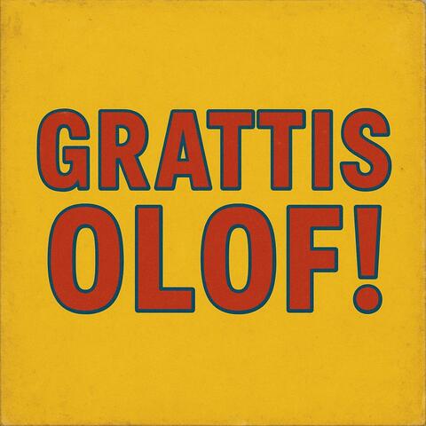 Grattis på födelsedagen Olof