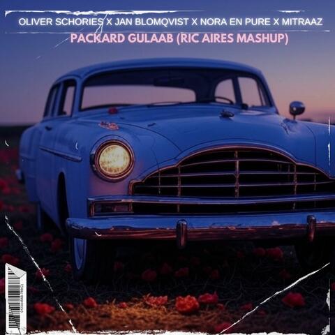 Packard Gulaab (Ric Aires Mashup)