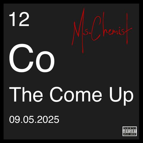 The Come Up