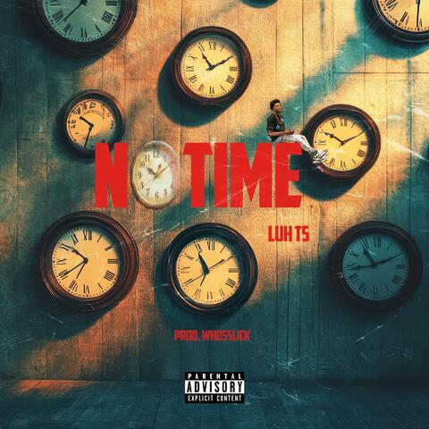 No Time