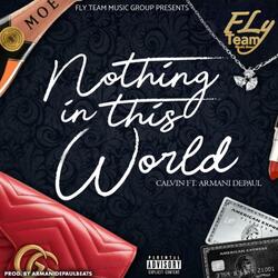 Nothing in this World (feat. Armani DePaul)