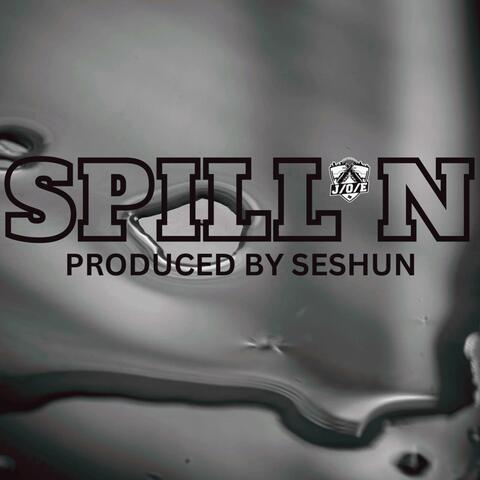 SPILL'N (feat. Seshun)