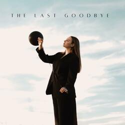 The Last Goodbye