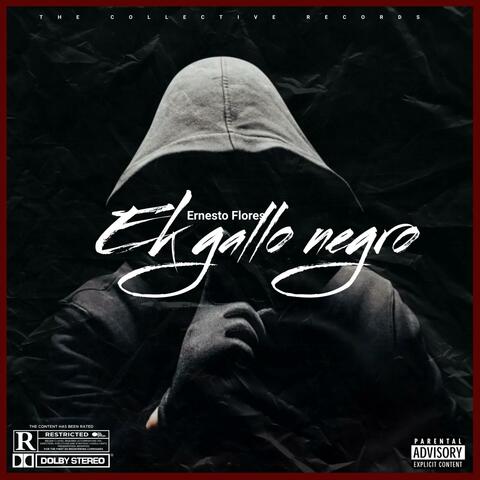 El Gallo Negro (feat. Ernesto Flores)